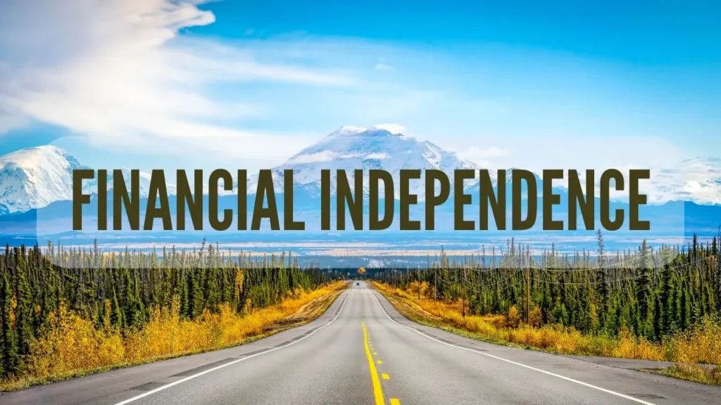 Financial Independence RoadMap